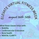 ELEVATE VIRTUAL FITNESS/Wellness Week